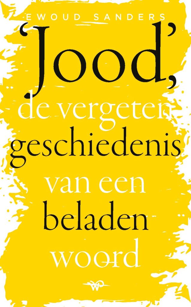 Omslag boek 'Jood', de vergeten geschiedenis van een beladen woord.